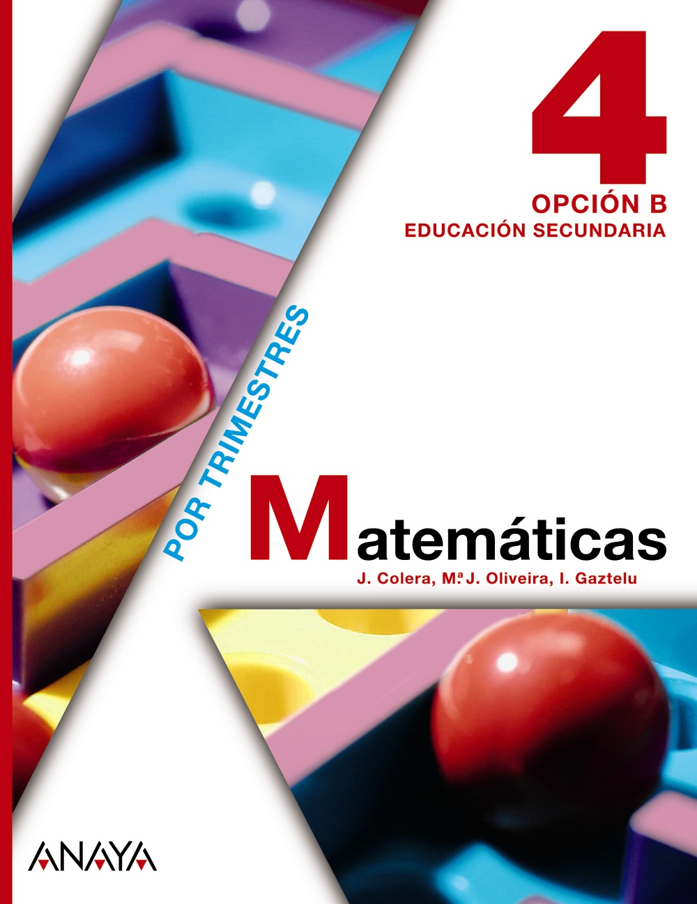 Libro Matematicas 4 Eso Anaya Libro Matemáticas 4º ESO Opción B Anaya - Recursos1clic
