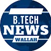 B.tech Hindi News