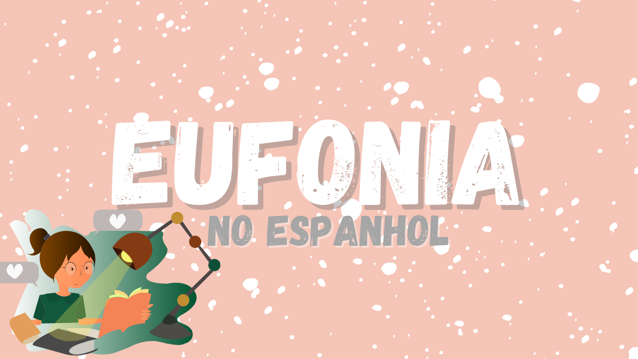 Sofisticado Creo que flaco Regras de Eufonia (Espanhol) — ¡vamos a estudiar español!