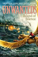 bookcover of ISLAND OF SILENCE (Unwanteds #2) by Lisa McMann