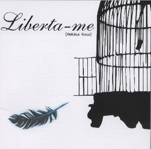 Heloísa Rosa - Liberta-me 2005