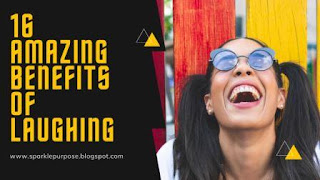 16 Amazing benefits of laughing