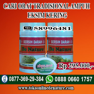 CARI OBAT TRADISIONAL AMPUH EKSIM KERING