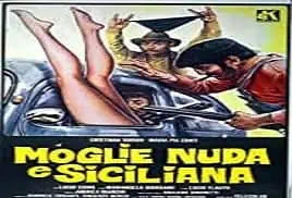 Moglie nuda e siciliana (1978) Full Movie Online Video