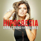 Anna Carina - Hipocresía (feat. Kalimba)
