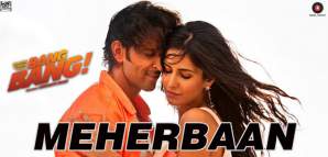 Meherbaan Bang Bang Mp3 Song