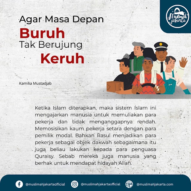 Agar Masa Depan Buruh Tak Berujung Keruh