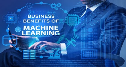 Major Benefits Of Adopting Machine Learning By Businesses Today! 