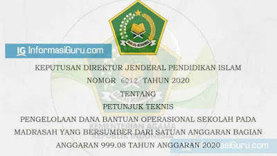 Download Juknis Pengelolaan Dana BOS Madrasah (BA BUN) yang Bersumber dari Satuan Anggaran Bagian Anggaran 999.08 Tahun Anggaran 2020 I PDF