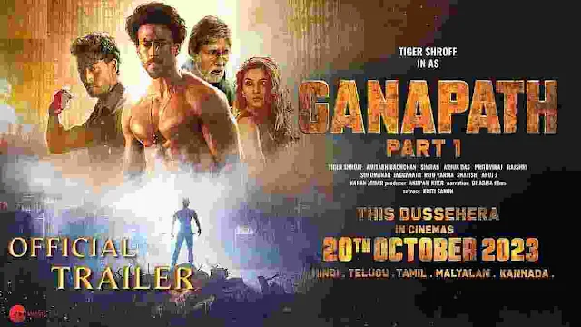 Ganapath Movie Download