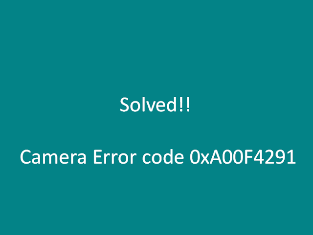 Fix Camera Error 0xA00F4291 in Windows 11 or 10 (Solved!)