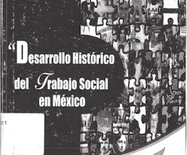 Desarrollo Histórico del Trabajo Social en México - Elí Evangelista [PDF]