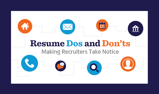 Resume Dos and Don’ts: Making Recruiters Take Notice
