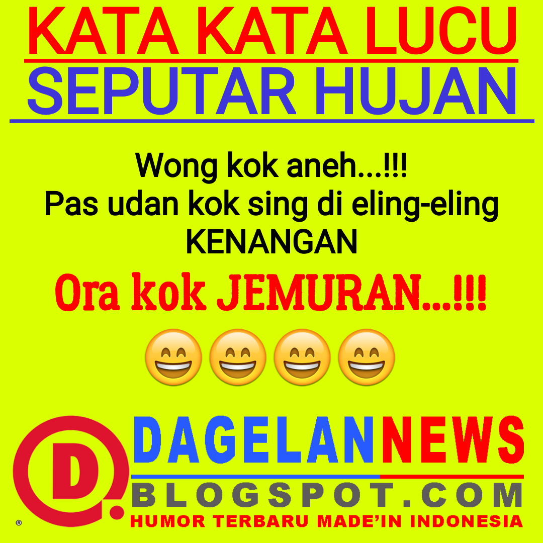 GAMBAR KATA KATA  LUCU TENTANG  HUJAN  DAGELAN NEWS