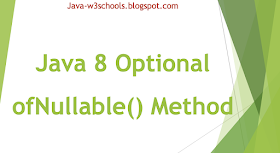 Java 8 Optional ofNullable() Method Example