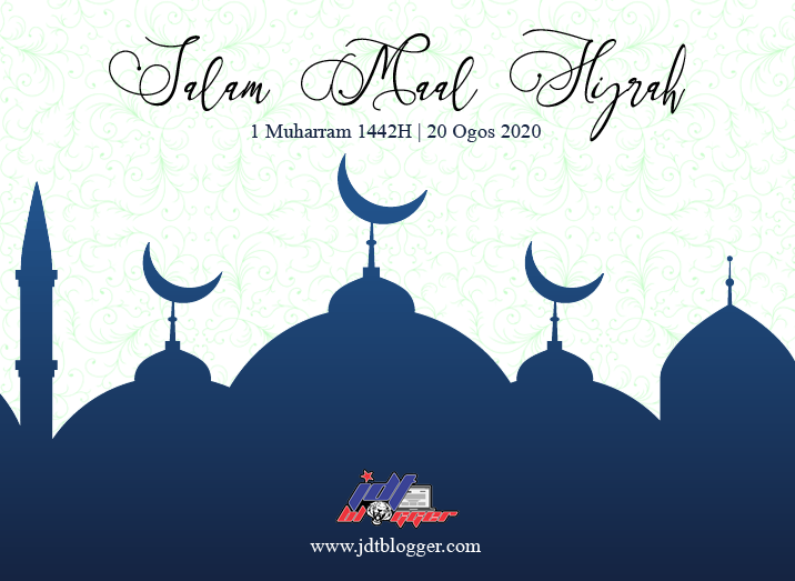 Salam Maal Hijrah 1442h Jdt Blogger