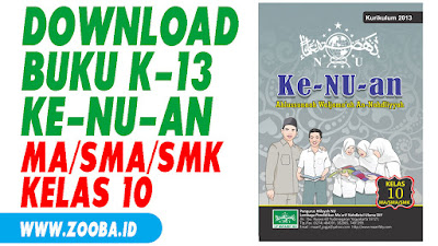 Download Buku Ke-NU-an K13 untuk MA/SMA/SMK Kelas 10