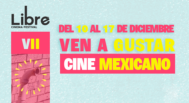 Anuncian la séptima edición de Libre Cinema Festival