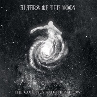 pochette ALTARS OF THE MOON the colossus and the widow 2023