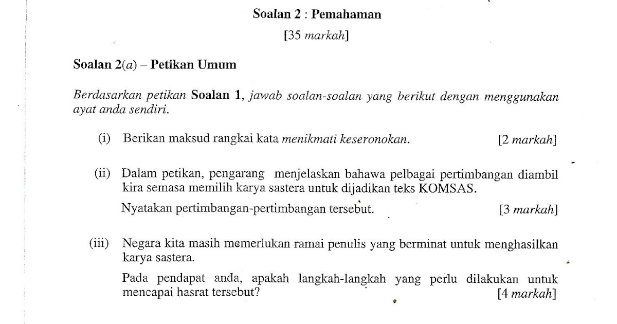 Laman Bahasa Melayu SPM: ULASAN DAN PERBINCANGAN SOALAN 2 