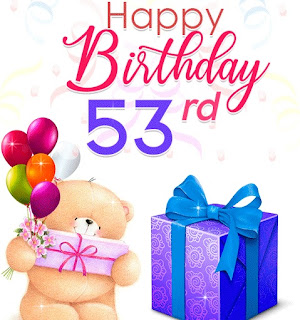 Geburtstagswünsche für 53 Jährige - Glückwünsche zum 53. Geburtstag