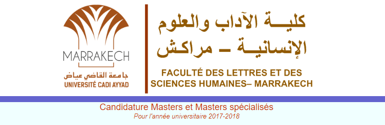 التسجيل بالماستر و الماستر المتخصص   لموسم 2016 -2017 بكلية الآداب والعلوم الإنسانية مراكش