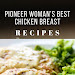 Pioneer Woman’s Best Chicken Breast