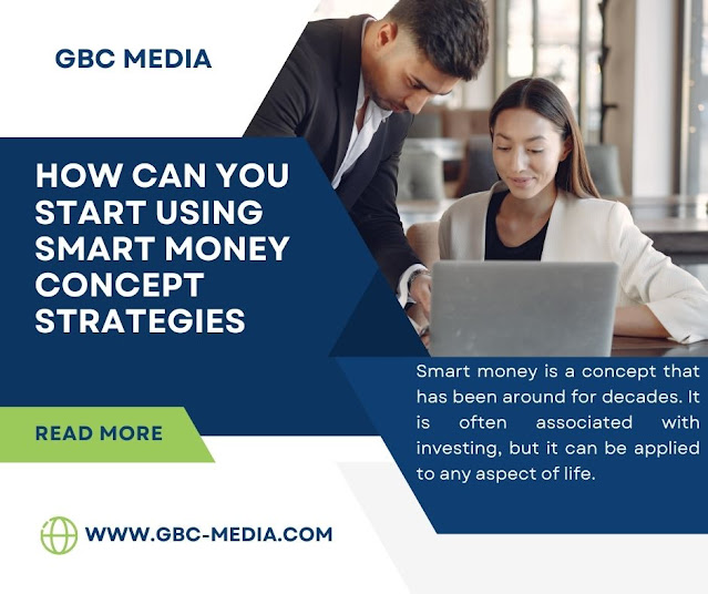 How Can You Start Using Smart Money Concept Strategies Now ?