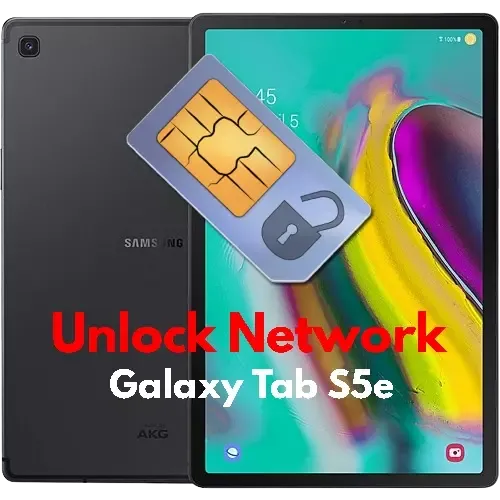 Unlock Network Samsung Galaxy Tab S5e SM-T727
