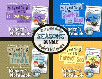 http://www.teacherspayteachers.com/Product/Book-Studies-Henry-Mudge-SEASONS-Bundle-4-Readers-Notebooks-718145