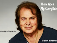 There Goes My Everything - Engelbert Humperdinck