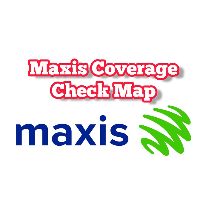 Maxis Coverage Check Map