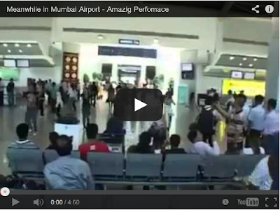 Meanwhile in Mumbai Airport - Amazig Perfomace