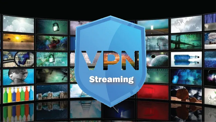 VPN Streaming