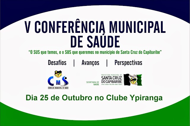 Santa Cruz do Capibaribe vai realizar a V Conferência Municipal de Saúde