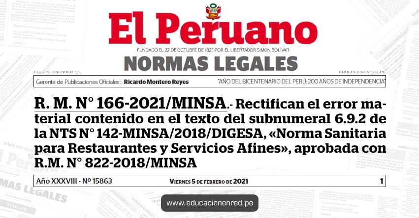 R. M. N° 166-2021/MINSA.- Rectifican el error material contenido en el texto del subnumeral 6.9.2 de la NTS N° 142-MINSA/2018/DIGESA, «Norma Sanitaria para Restaurantes y Servicios Afines», aprobada con R.M. N° 822-2018/MINSA