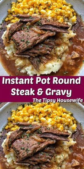  Easy Round Steak & Gravy