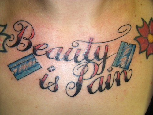 Beauty is Pain Chest Tattoo