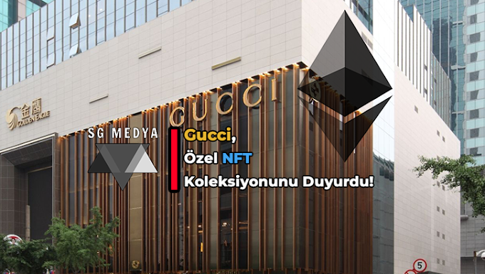 Gucci, özel NFT koleksiyonunu duyurdu! 