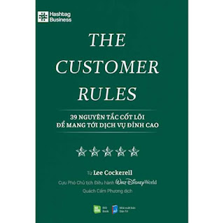 The Customer Rules - 39 Nguyên Tắc Cốt Lõi Để Mang Tới Dịch Vụ Đỉnh Cao ebook PDF-EPUB-AWZ3-PRC-MOBI