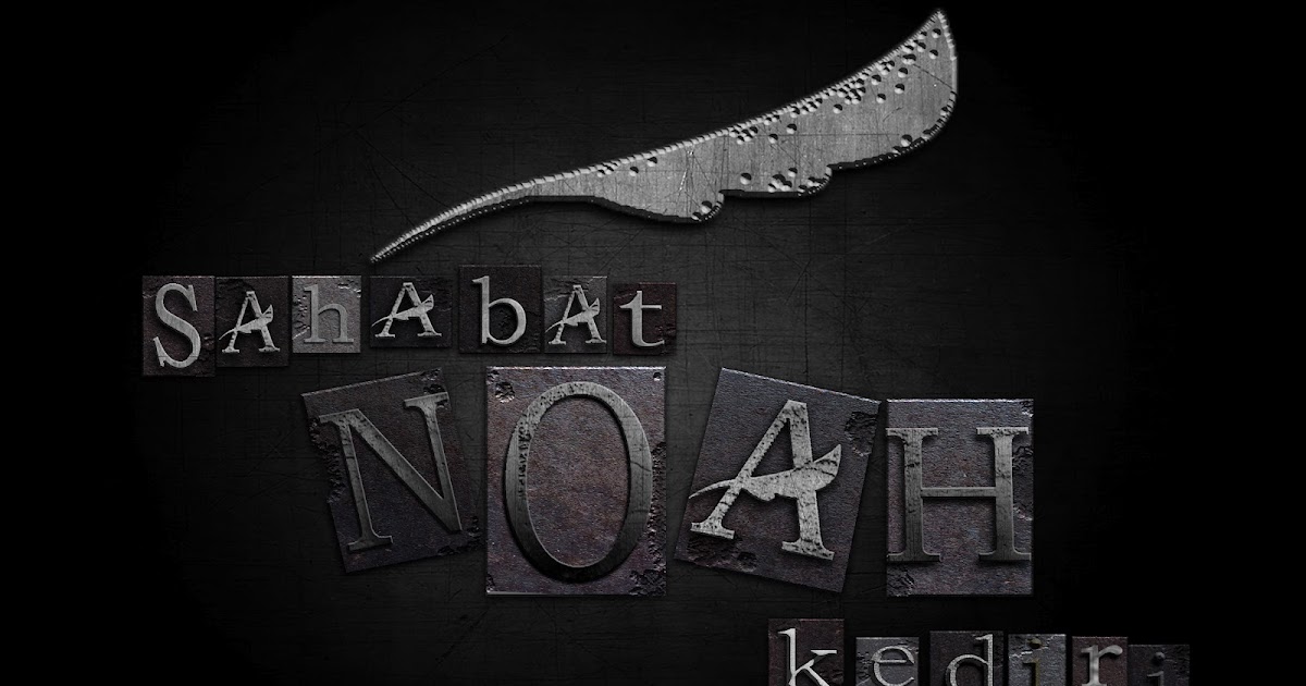 SAHABAT NOAH INDONESIA: Wallpaper NOAH  Ariel NOAH  Logo 
