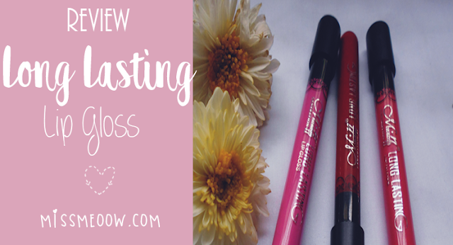 ♡Long Lasting Lip Gloss: Review