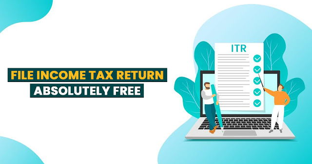 File Income Tax Return Absolutely Free