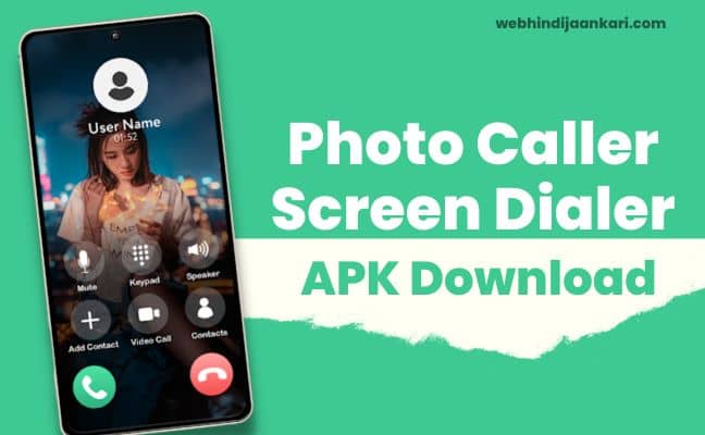 Photo Caller Screen Dialer apk download