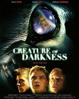 CREATURE OF DARKNESS (2009)