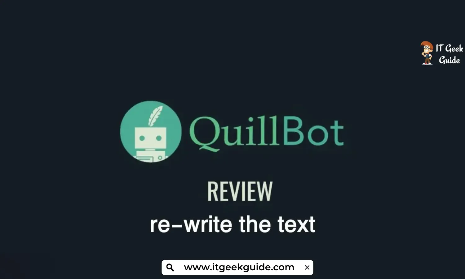 Quillbot Review 2023