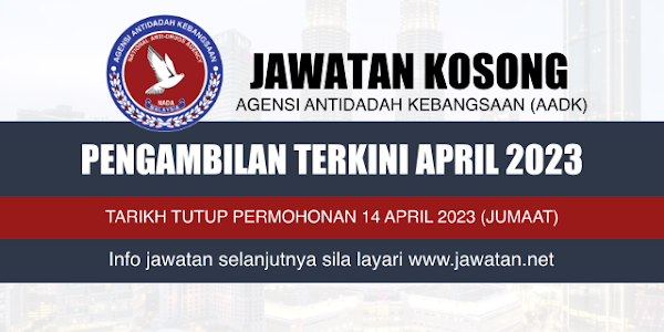 Jawatan Kosong AADK April 2023