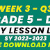 WEEK 3 GRADE 5 DAILY LESSON LOG Q3