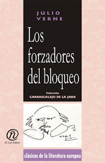 Los Forzadores del Bloqueo - Julio Verne