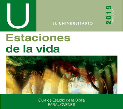 Lección de Escuela Sabática El Universitario - 2do Trimestre 2019